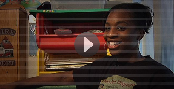 <span>Dream Maker</span><br>Mother of three starts her own daycare business with help and encouragement from the San Diego Housing Commission’s Family Self-Sufficiency Program. Watch Video